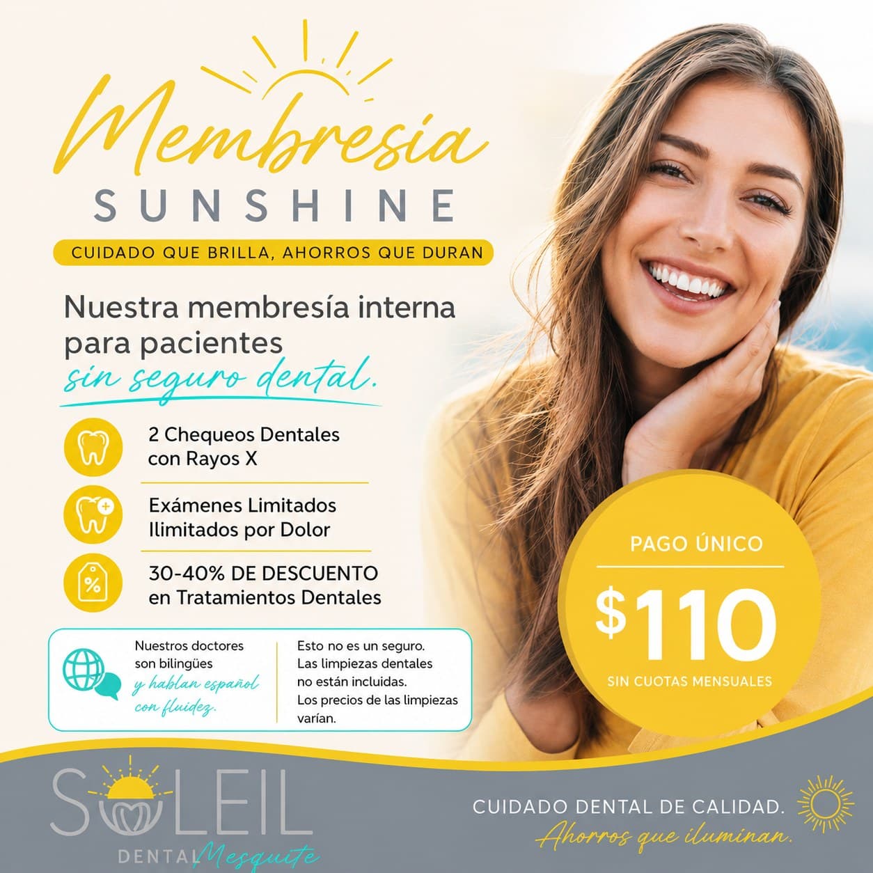 Folleto de la Membresía Sunshine: pago único de $110, sin cuotas mensuales, 2 chequeos dentales con radiografías, exámenes limitados por dolor sin límite y de 30 a 40% de descuento en tratamientos dentales.