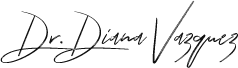 Signature of Mesquite dentist Diana Vazquez D D S